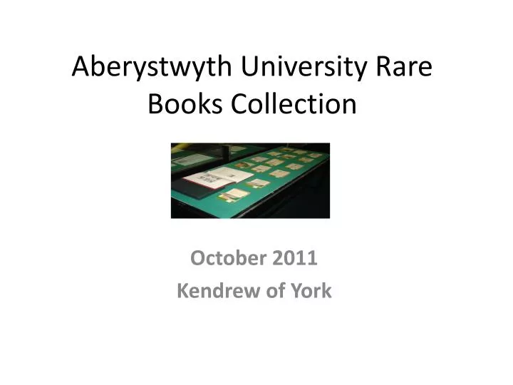 aberystwyth university rare books collection