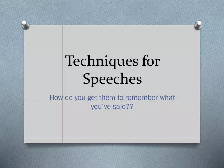 techniques for speeches