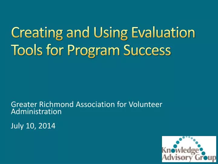 creating and using evaluation tools for program success