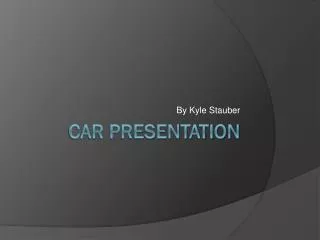 Car Presentation