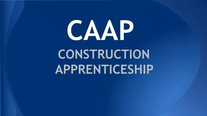 caap construction apprenticeship