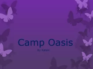 Camp Oasis