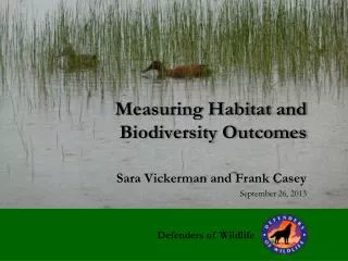 Measuring Habitat and Biodiversity Outcomes