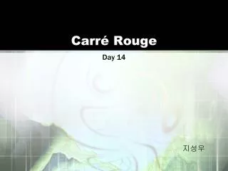 carr rouge
