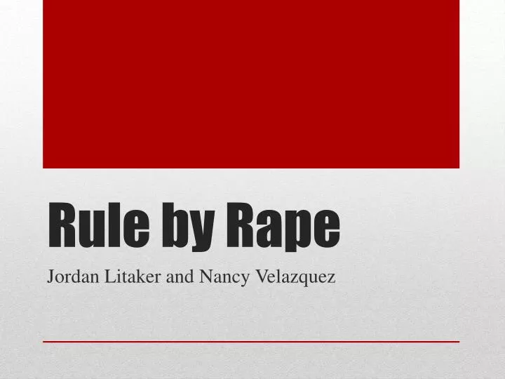 rule by rape