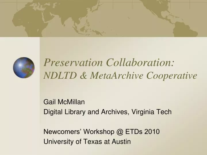 preservation collaboration ndltd metaarchive cooperative