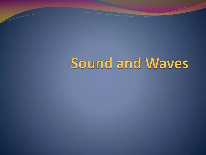 sound and waves