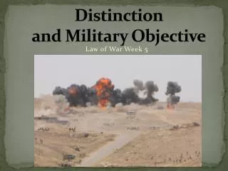 Distinction and Military Objective