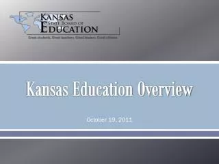 Kansas Education Overview
