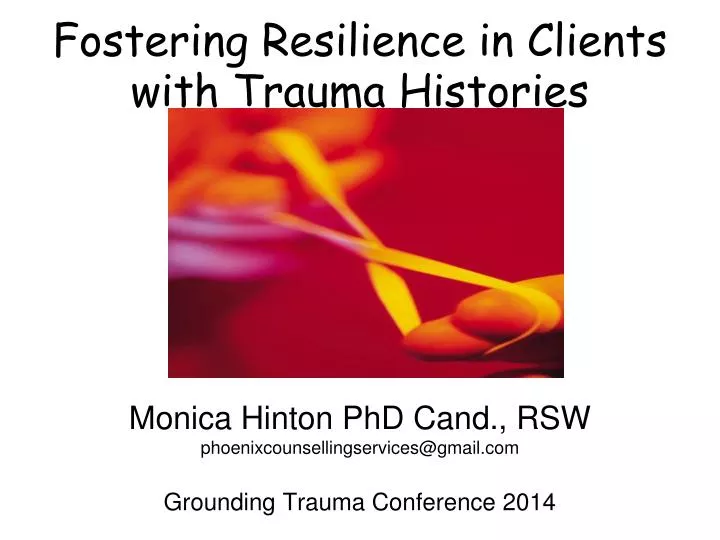 fostering resilience in clients with trauma histories