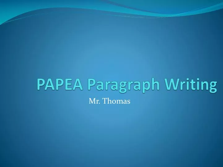 papea paragraph writing