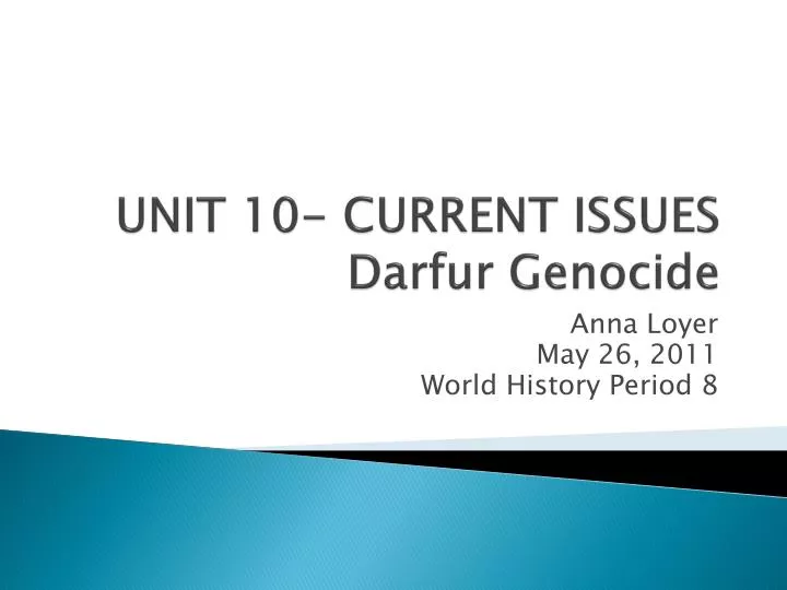 unit 10 current issues darfur genocide