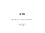 Ideas - slide 1