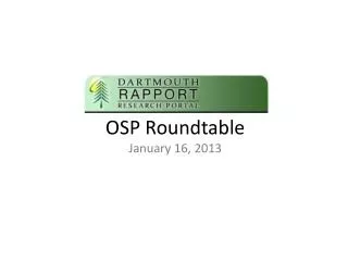 OSP Roundtable January 16, 2013