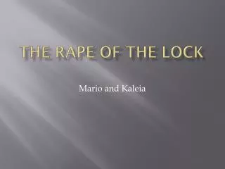 The Rape Of the Lock