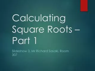 calculating square roots part 1