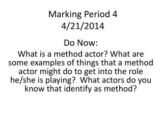 Marking Period 4 4/21/2014