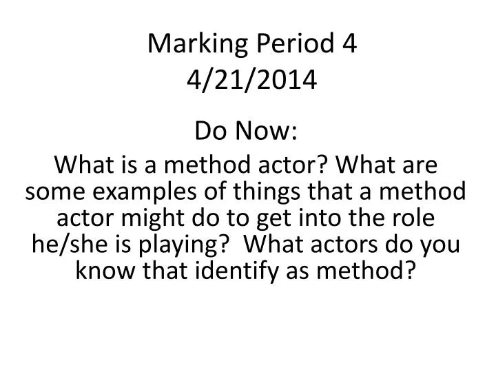 marking period 4 4 21 2014