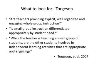 What to look for: Torgeson