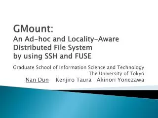 GMount: An Ad-hoc and Locality-Aware Distributed File System by using SSH and FUSE