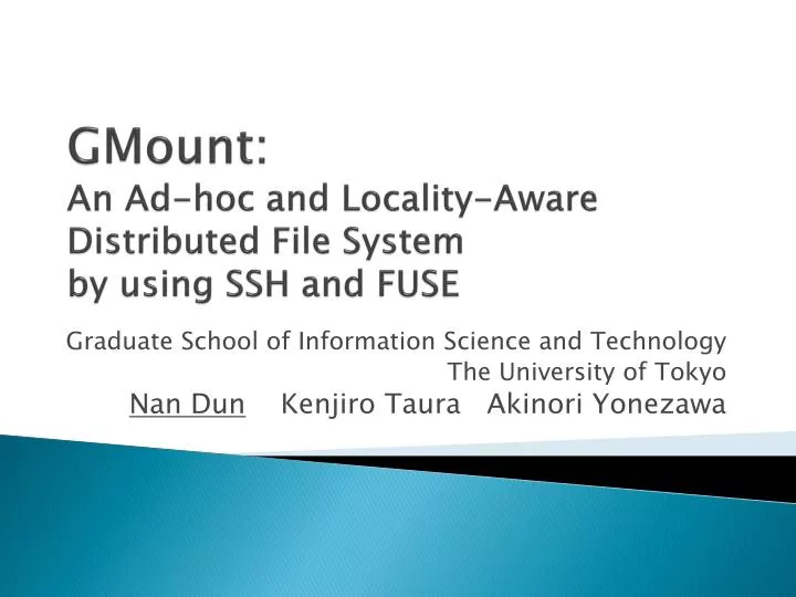 gmount an ad hoc and locality aware distributed file system by using ssh and fuse