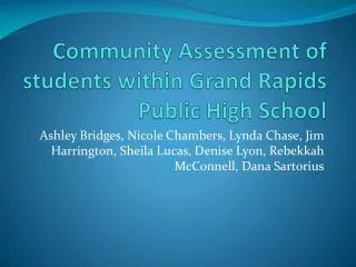 Community Assessment of students within Grand Rapids Public High School
