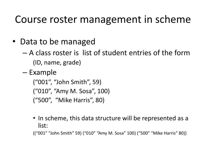 course roster management in scheme