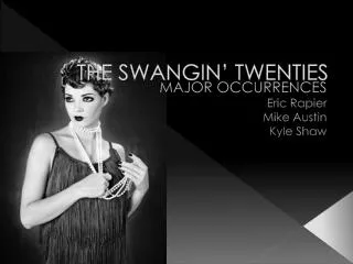 the swangin twenties
