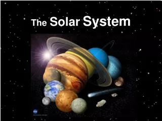 The Solar System