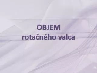 objem rota n ho valca