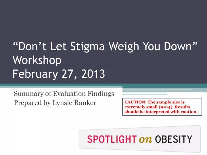 don t let stigma weigh you down workshop february 27 2013
