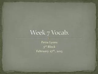 Week 7 Vocab.