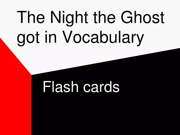 the night the ghost got in vocabulary