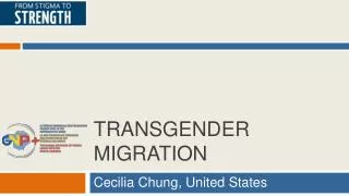 Transgender Migration