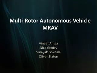 Multi-Rotor Autonomous Vehicle MRAV