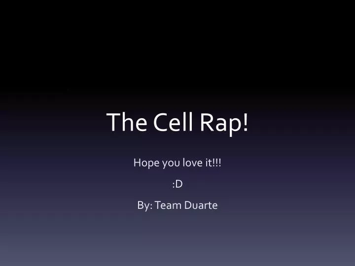 the cell rap