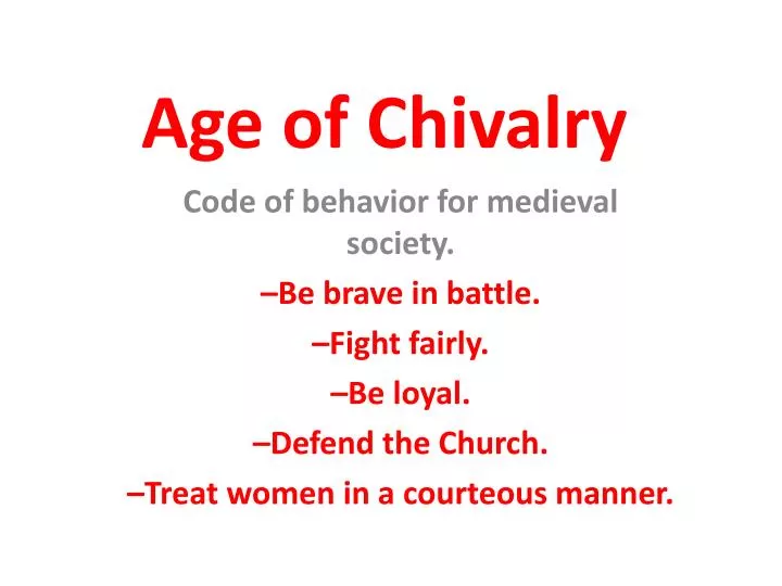 age of chivalry