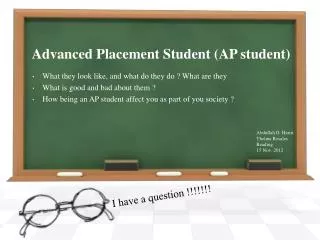 Advanced Placement Student (AP student)
