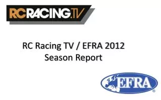 RC Racing TV / EFRA 2012 Season Report