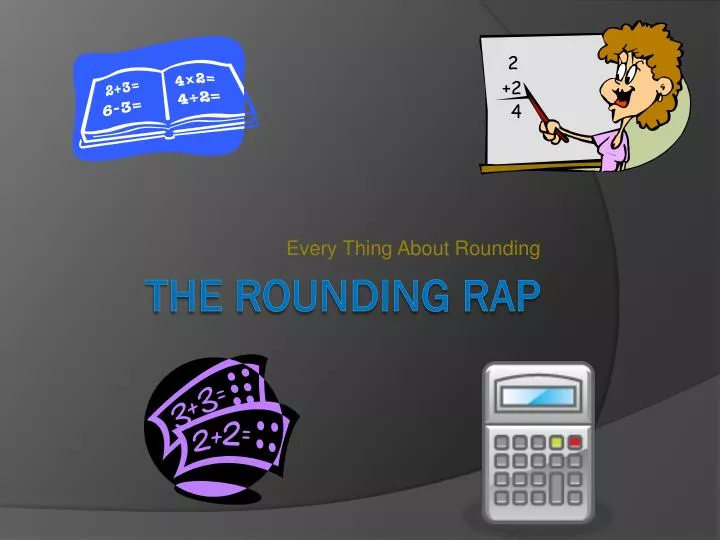 every thing about rounding