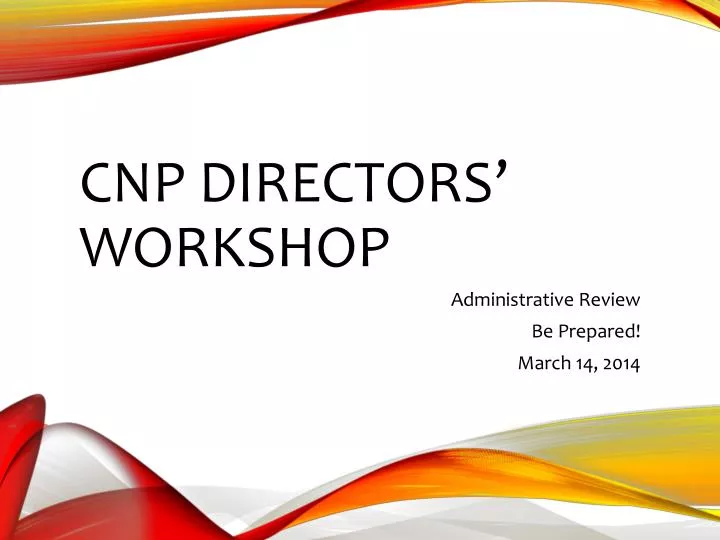 cnp directors workshop