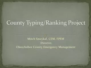 County Typing/Ranking Project