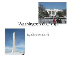 Washington D.C. Trip