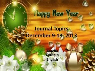 Journal Topics December 9-13, 2013