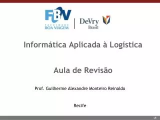 inform tica aplicada log stica aula de revis o