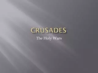 Crusades