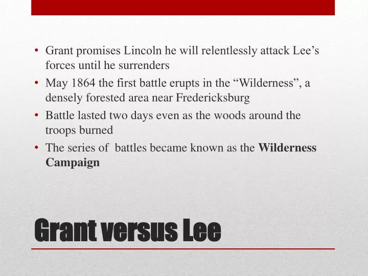 grant versus lee