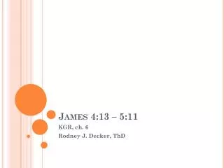 james 4 13 5 11