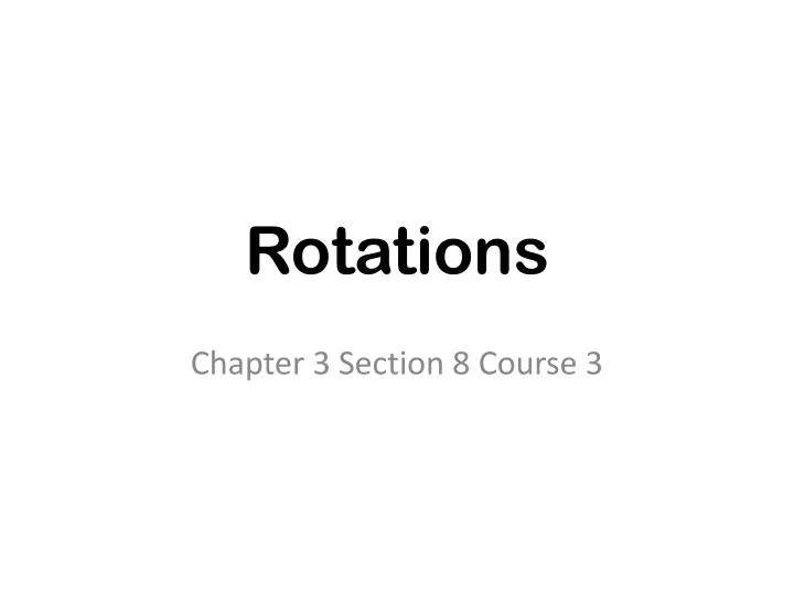 rotations