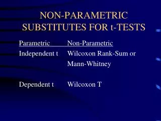 NON-PARAMETRIC SUBSTITUTES FOR t-TESTS